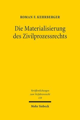 bokomslag Die Materialisierung des Zivilprozessrechts