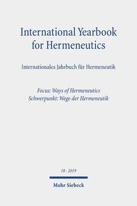 bokomslag International Yearbook for Hermeneutics/Internationales Jahrbuch für Hermeneutik