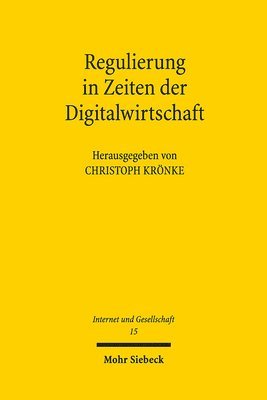 bokomslag Regulierung in Zeiten der Digitalwirtschaft