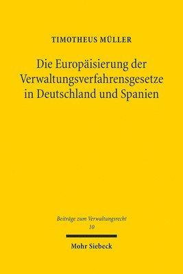 bokomslag Die Europisierung der Verwaltungsverfahrensgesetze in Deutschland und Spanien