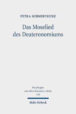 Das Moselied des Deuteronomiums 1