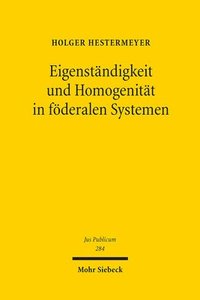 bokomslag Eigenstndigkeit und Homogenitt in fderalen Systemen