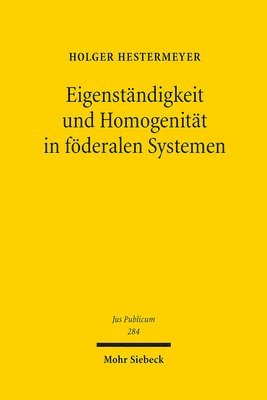bokomslag Eigenstndigkeit und Homogenitt in fderalen Systemen