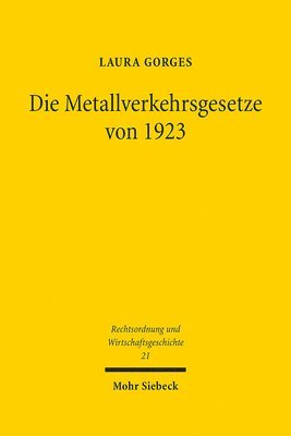 bokomslag Die Metallverkehrsgesetze von 1923