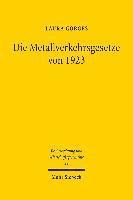 Die Metallverkehrsgesetze von 1923