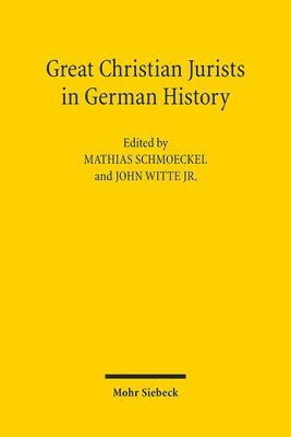 bokomslag Great Christian Jurists in German History