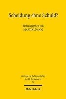 Scheidung ohne Schuld?
