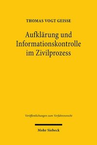 bokomslag Aufklrung und Informationskontrolle im Zivilprozess