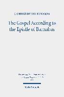 bokomslag The Gospel According to the Epistle of Barnabas