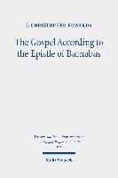 J. Christopher Edwards, J Christopher Edwards - Gospel According to the Epistle of Barnabas, Häftad