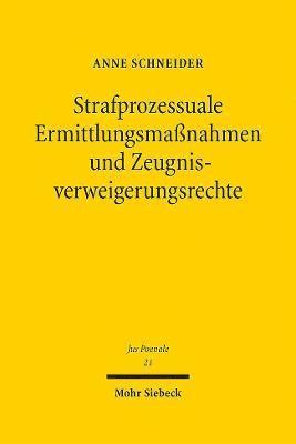 bokomslag Strafprozessuale Ermittlungsmanahmen und Zeugnisverweigerungsrechte