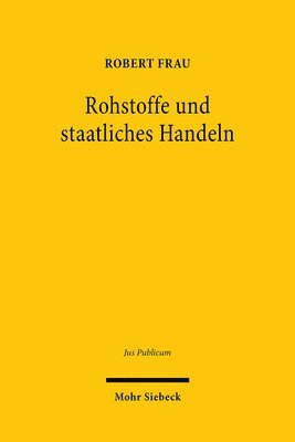 bokomslag Rohstoffe und staatliches Handeln