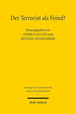 Andreas Kulick, Michael Goldhammer - Der Terrorist als Feind?, Häftad