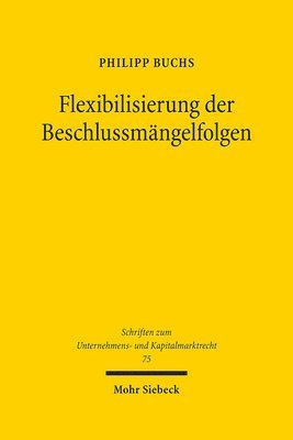 bokomslag Flexibilisierung der Beschlussmngelfolgen