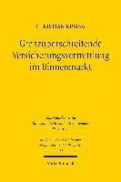 bokomslag Grenzberschreitende Versicherungsvermittlung im Binnenmarkt