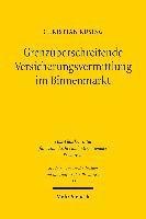 Christian Rüsing, Christian Rusing - Grenzüberschreitende Versicherungsvermittlung im Binnenmarkt, Häftad