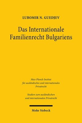 bokomslag Das Internationale Familienrecht Bulgariens