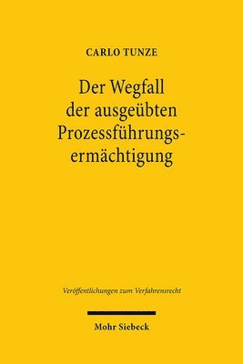 bokomslag Der Wegfall der ausgebten Prozessfhrungsermchtigung