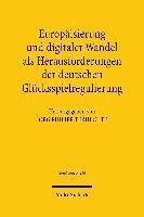 bokomslag Europisierung und digitaler Wandel als Herausforderungen der deutschen Glcksspielregulierung