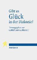 bokomslag Gibt es Glck in der Diakonie?