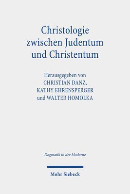 bokomslag Christologie zwischen Judentum und Christentum