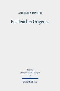 bokomslag Basileia bei Origenes