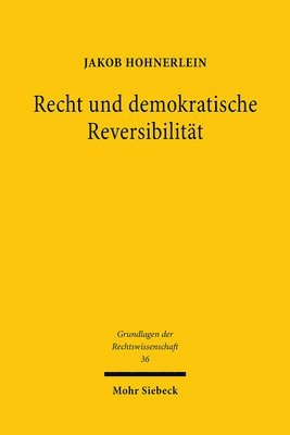 bokomslag Recht und demokratische Reversibilitt