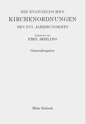 bokomslag Die evangelischen Kirchenordnungen des XVI. Jahrhunderts