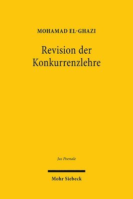 Mohamad El-Ghazi - Revision der Konkurrenzlehre, Inbunden