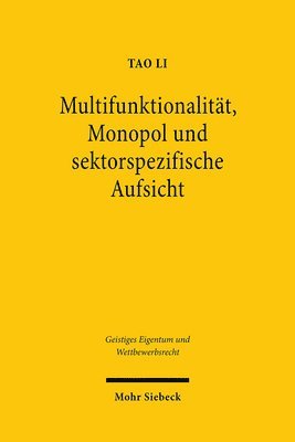 bokomslag Multifunktionalitt, Monopol und sektorspezifische Aufsicht