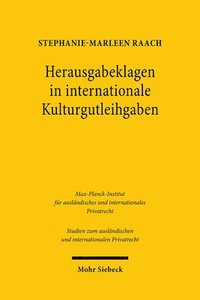 bokomslag Herausgabeklagen in internationale Kulturgutleihgaben
