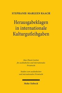 bokomslag Herausgabeklagen in internationale Kulturgutleihgaben