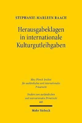 Herausgabeklagen in internationale Kulturgutleihgaben 1