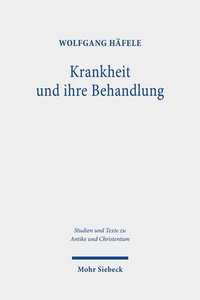 bokomslag Krankheit und ihre Behandlung