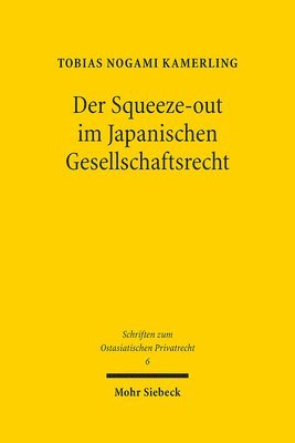 bokomslag Der Squeeze-out im Japanischen Gesellschaftsrecht