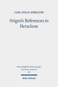 bokomslag Origen's References to Heracleon