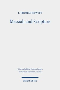 bokomslag Messiah and Scripture