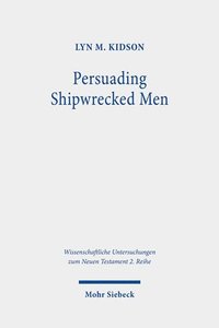 bokomslag Persuading Shipwrecked Men