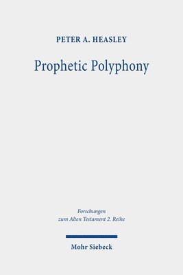 bokomslag Prophetic Polyphony