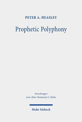 bokomslag Prophetic Polyphony