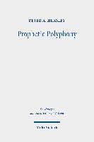 Prophetic Polyphony