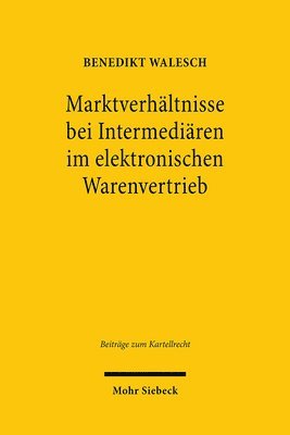 bokomslag Marktverhltnisse bei Intermediren im elektronischen Warenvertrieb