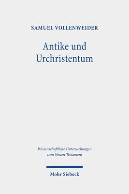 bokomslag Antike und Urchristentum