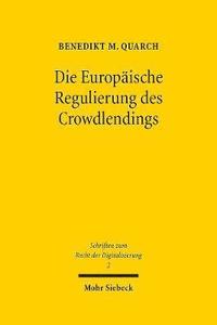 bokomslag Die Europische Regulierung des Crowdlendings