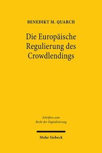 bokomslag Die Europische Regulierung des Crowdlendings