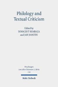 bokomslag Philology and Textual Criticism