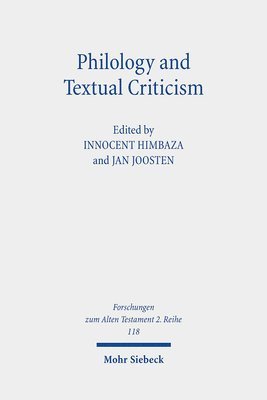 Innocent Himbaza, Jan Joosten - Philology and Textual Criticism, Häftad