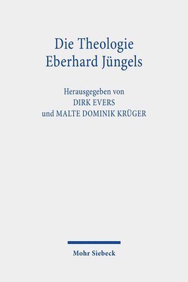 bokomslag Die Theologie Eberhard Jngels