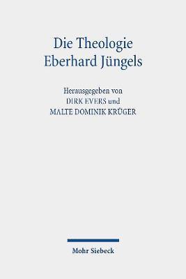 Die Theologie Eberhard Jngels 1