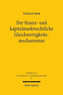 bokomslag Der finanz- und kapitalmarktrechtliche Gleichwertigkeitsmechanismus